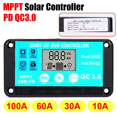MPPT Solar Charge Controller 12V/24V 10-100A Multiple Protection LCD Fast Charging 3.0 Battery Charg