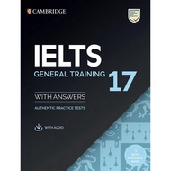 IELTS 17 General Training Student's Book with Answers (+ Audio/Resource Bank)/Cambridge Assessment E