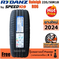 RYDANZ ยางรถยนต์ ขอบ 18 ขนาด 235/50R18 รุ่น Raleigh R06 - 1 เส้น (ปี 2024)