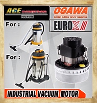 Europower / Ogawa Industrial Vacuum Motor 1200w Can Use For Any Vacuum Of Ogawa &amp; Europower / Eurox Ship From Puchong Fast Delivery