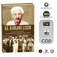 KH. Baidlowi Lasem : Pencetus Gelar Soekarno Huwa Waliyyul Amri