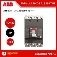 ABB FORMULA MCCB A1B 125 TMF 125A 3P 18kA :1SDA066708R1