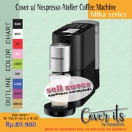 COVER FOR NESPRESSO ATELIER COFFEE MACHINE