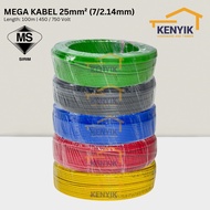 MEGA KABEL [100m] 25mm Insulated PVC 100% Pure Copper Cable (SIRIM)
