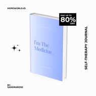 Self Therapy Journal - l'm The Medicine by SANDRAROSE, Psychology Journal, Psychology Book, Journal 