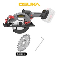 [ถูกที่สุด] OSUKA  เลื่อยวงเดือนไร้สาย 5.5" OCS827-N (เฉพาะตัวเครื่อง) รุ่น Upgrade