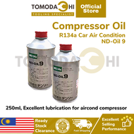 TOMODACHI 🔥READY STOCK🔥 DENSO Compressor Oil R134a Car Air Condition ND-Oil 9 (250ml) | Aircond Comp