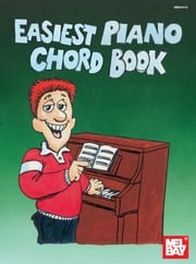 Easiest Piano Chord Book William Bay