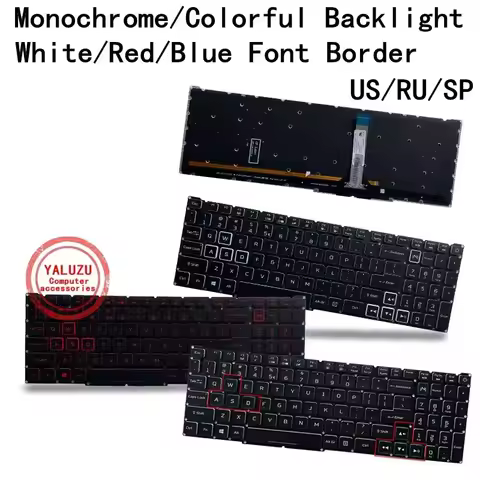 % New US/RU/SP Keyboard AN515-45 AN515-AN515-57 AN515-53 AN515-56 AN515-57 AN515-58 AN517-55 AN517-5