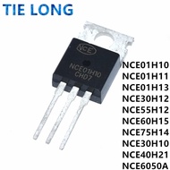5Pcs NCE01H10 NCE01H11 NCE01H13/30H12/55H12/60H15/75H14/30H10/40H21/6050A/6990 TO-220 Field Effect T