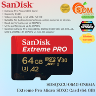 64GB MICRO SD CARD (ไมโครเอสดีการ์ด) SANDISK (SDSQXCU-064G-GN6MA) EXTREME PRO MICROSDXC UHS-I CARD (ประกัน LT.) SYNNEX