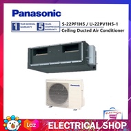 Panasonic 2.5HP S-22PF1H5-1 / U-22PV1H5-1 Ceiling Ducted Non Inverter Air Conditioner R410A / S-22PF1H5 / U-22PV1H5-1 Air Cond AC