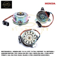 HONDA HRV/CITY T9A/ODYSSEY ( MITSUBA ) AIRCOND MOTOR ( TW ) 38616-55A-Z01 / Z02 / 38616-R1A-A02 / (B