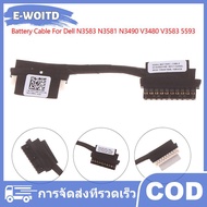 E-WOITD 1Pcs New Battery Cable For Dell N3583 N3581 N3490 V3480 V3583 5593 Laptop Battery Flex Cable
