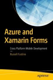 Azure and Xamarin Forms Russell Fustino