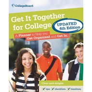 Get It Together for College ─ A Planner to Help You Get Organized and Get in/College Board [Sanmin O