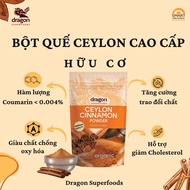 Dragon Superfoods Organic Cinnamon Powder 150g Ceylon Cinnamon Powder