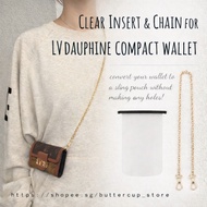 LV Dauphine Compact Wallet 🔁 Convert to cross-body with clear Insert & chain