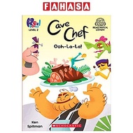 Sách ngoại văn: Reel Books Level 2 - Cave Chef 1 - Ooh La La! (With Storyplus)