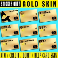 GOLD SKIN - (SKIN CARD STICKER) ATM/CREDIT/DEBIT/BEEP (SKIN CARD STICKER)