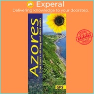 Azores Sunflower Guide - 60 long and short walks with detailed maps and GPS by Andreas Stieglitz (UK