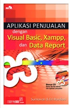 Aplikasi Penjualan Dengan Visual Basic, Xampp, & Data Report+Cd