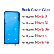 Back Battery Cover Housing Adhesive Glue For Huawei Nova 3 3i 3e 4 4e
