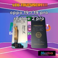 OPPO F9 LCD TOUCHSCREEN F9 PRO/ REALME C2 PRO MEETOO/