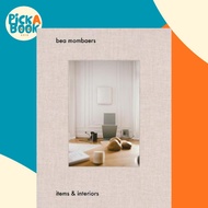 [100% Original Books] - Bea Mombaers : Items & Interiors by Bea Mombaers (hardcover)