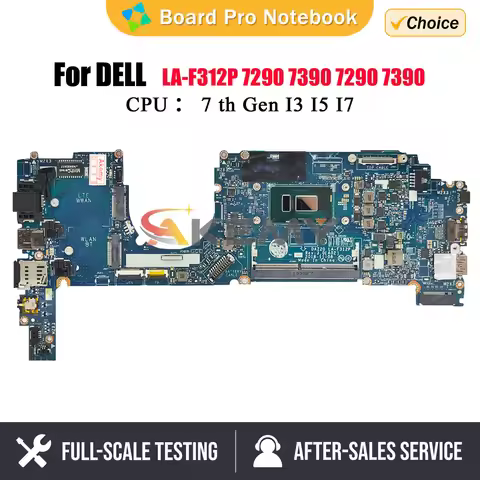 DAZ20 LA-F312P LA-F311P For DELL Latitude 7290 7390 Laptop Mainboard i5 i7 cpu 0DM96X 0042GC 0X225X 