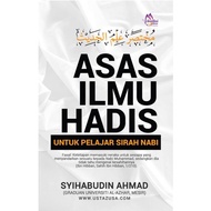 Asas Ilmu Hadis l Syihabudin Ahmad l Santai Ilmu Publication