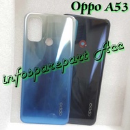 back casing Oppo A53 - backdoor Oppo A53