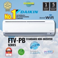 (NEW) DAIKIN R32 FTV-PB NON-INVERTER / FTKE-INVERTER AIR COND WIFI