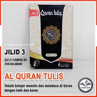 Al Quran Tulis Kanak-Kanak Jilid 3 | Juz 21–30 | Buku Belajar & Hafazan | Kaedah Tulis Cepat Ingat