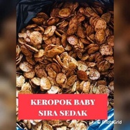 KEROPOK BABY & SIRA