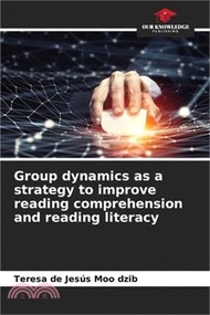 15412.Group dynamics as a strategy to improve reading comprehension and reading literacy