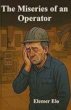 The Miseries of an Operator: The Tragedy of the CNC