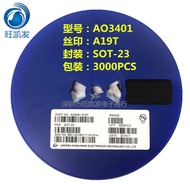 MOS Field Effect Tube AO3401 Silk Screen Printing A19T Packaging SOT-23P Channel Triode