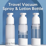 [SG seller] Vacuum Spray & Lotion Bottles | 30ml 50ml | Thick Travel Gardening Makeup Face Cleaning 