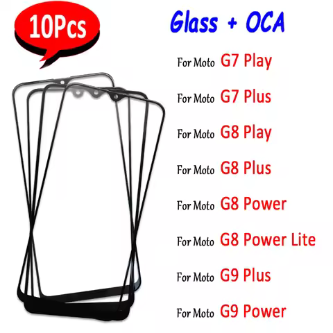 10Pcs,NEW OCA Front Glass For Motorola Moto G8 Power Lite G9 G6 Play G7 Plus LCD Display Outer Touch