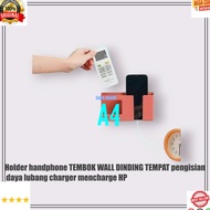 A4 ORIGINAL 100% WALL-MOUNTED mobile phone Holder, charging Holder, charger hole, charging HP D