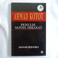 AHMAD KOTOT - ANWAR RIDHWAN