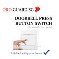 [SG] Doorbell Press Button Switch Singapore Homes HDB BTO resale Condo Alarm Door Bell Push Button