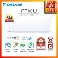 DAIKIN 5-STAR Deluxe Inverter WiFi 1HP / 1.5HP / 2HP / 2.5HP / 3HP Air Conditioner FTKU R32 Aircond