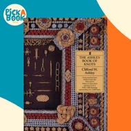 [100% Original Books] - The Ashley Book of Knots by Clifford W. Ashley (UK edition, hardcover)