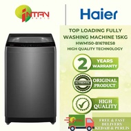 [READY STOCK]  Haier TOP LOADING FULLY WASHING MACHINE 15KG HWM150-B1678ES8 mesin basuh/洗衣机