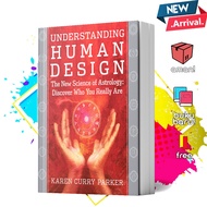 Understanding Human Design by Karen Curry