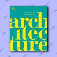 Architecture: The Definitive Visual History - Original Import