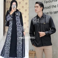 gamis couple tenun etnik muslim muslimah set baju seragam keluarga