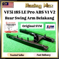 Original SYM VF3 VF3i 185 VF3185 VF3i185 SYM185 LE Pro ABS V1 V2 Rear Swing Arm 52100-VF3-000 Fork C
